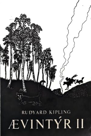 Ævintýr II, Rudyard Kipling 1967