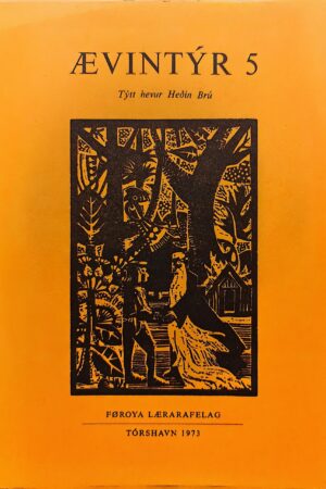 Ævintýr 5, Týtt: Heðin Brú 1973