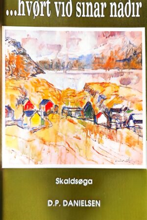Hvørt við sínar Náðir, D. P. Danielsen, 1990