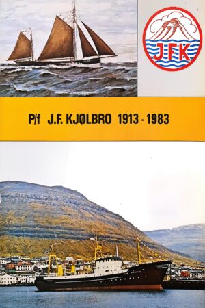 J.F, Kjølbro P/f 1913 - 1983, útg.: 1983