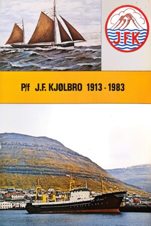 J.F, Kjølbro P/f 1913 - 1983, útg.: 1983