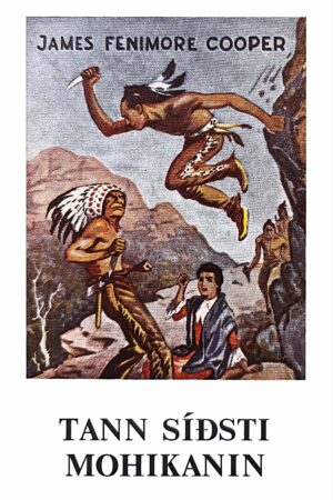 Tann síðsti Mohikanin, Umsett: Ottar Jacobsen, 1978