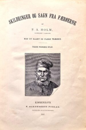 Skildringer og sagn fra Færøerne, P. A. Holm, 1887