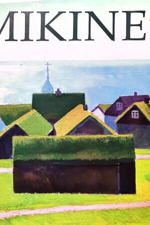 Mikines, Aðalsteinn Ingólfsson, 2006