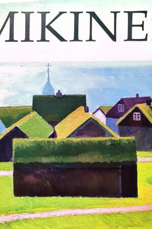 Mikines, Aðalsteinn Ingólfsson, 2006