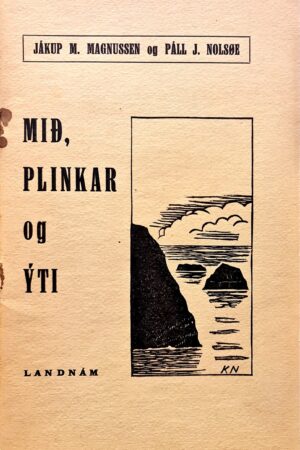 Mið, plinkar og ýti, fiskimið, Jákup M. Magnussen og Páll J. Nolsøe, 1947