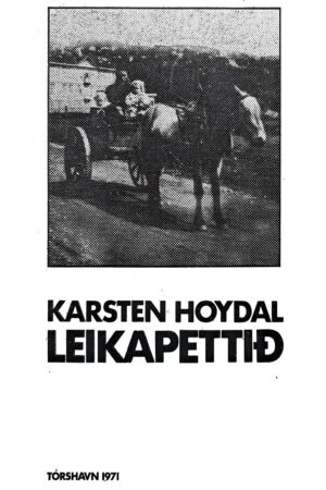 Leikapettið, Karstein Hoydal, 1971