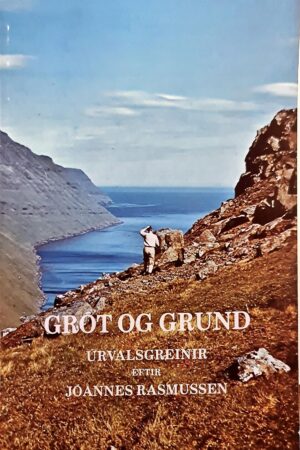 Grót og grund, Jóannes Rasmussen, 1984
