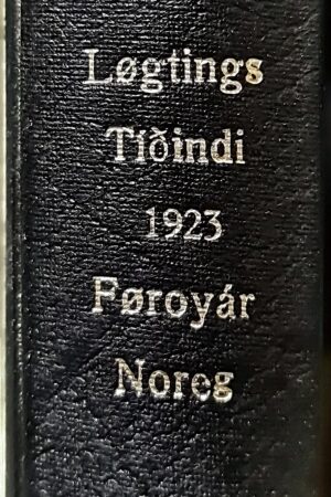 Løgtingstíðindi 1923, Føroyar Noreg, Uml 600 síður