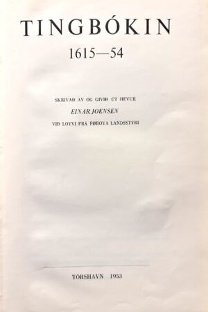 Tingbókin 1615 - 54, Einar Joensen, 1953