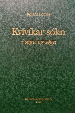 Kvívíkar sókn í søgu og søgn