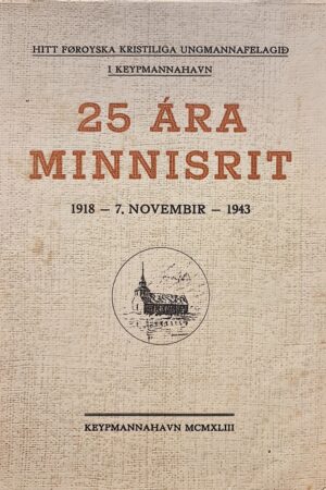 Hitt føroyska kristiliga ungmannafelagið í Keypmannahavn 1943