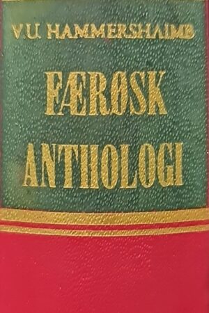 Færøsk Anthologi BIND 1