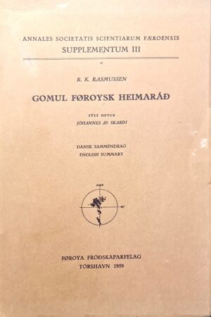 Gomul føroysk heimaráð, 1. útg, R. K. Rasmussen, 1959