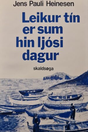 Leikur tín er sum hin ljósi dagur, J. P. Heinesen, 1982