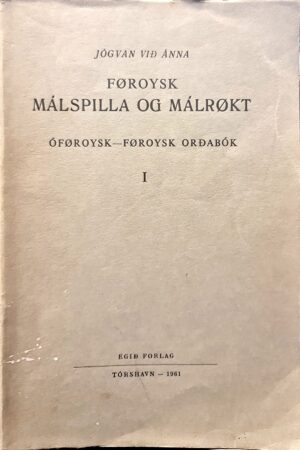 Føroysk málspilla og málrøkt 1, Jógvan við Ánna, 1961